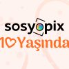 Sosyopix 10 Yaşında: 10 Yıldır Anıların Kalbinde! 12 10.yil blog 1